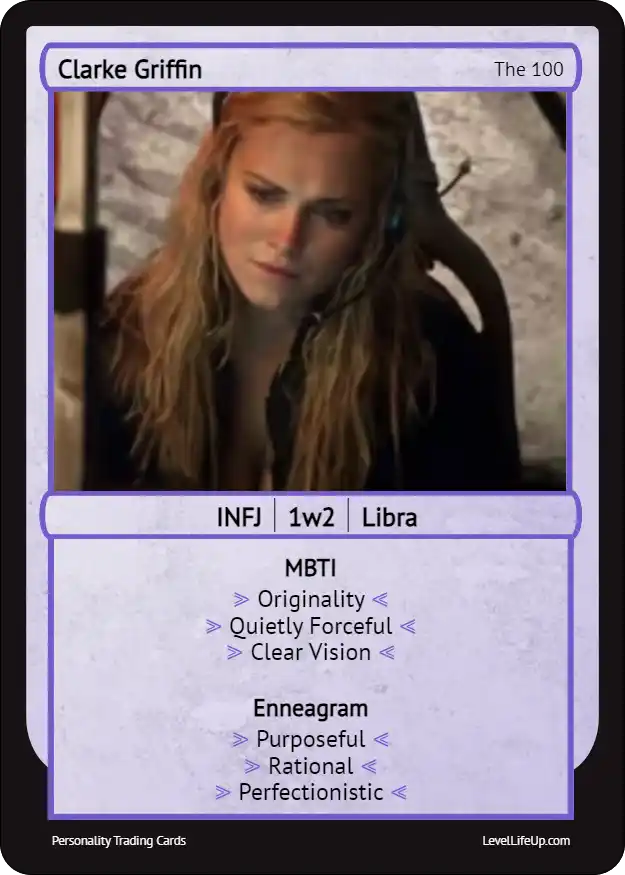 Clarke Griffin Enneagram & MBTI Personality Type